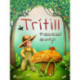 Trítill: Frakkneskt ævintýri