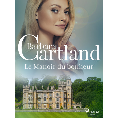 Le Manoir du bonheur