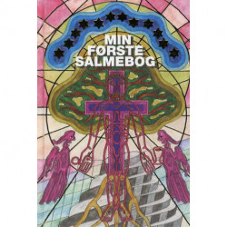 Min første salmebog: Udv. af Inge Marstal og Helene Dam. Gennemillustreret af kunstneren Bjørn Nørgaard.