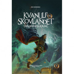 Troldmandslærling: Kvanulf fra Skovlandet 2