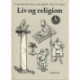 Liv og religion 4: Arbejdsbog