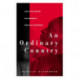 An Ordinary Country: Issues in the Transition from Apartheid to Democracy in South Africa