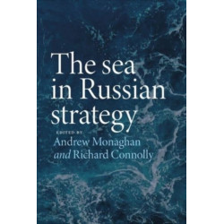 The Sea in Russian Strategy
