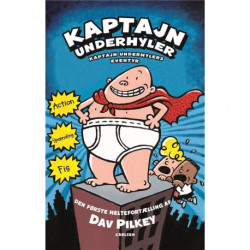 Kaptajn Underhyler (1) - Kaptajn Underhylers eventyr