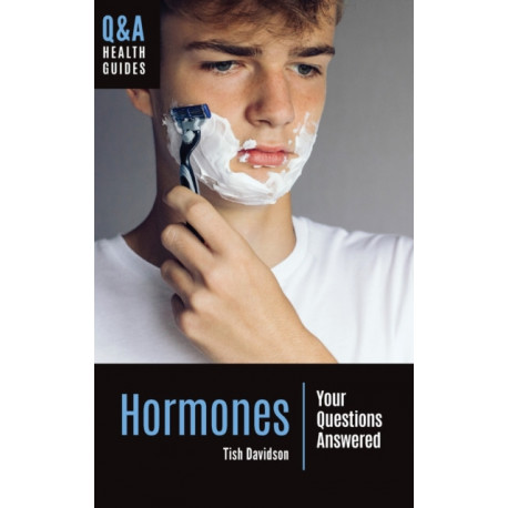 Hormones: Your Questions Answered