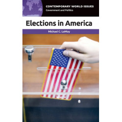 Elections in America: A Reference Handbook
