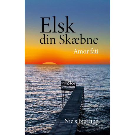 Elsk din skæbne: Amor fati