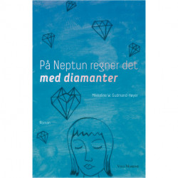På Neptun regner det med diamanter