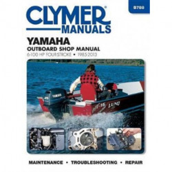 Yamaha 6-100 Hp Clymer Outboard Motor Repair Manual