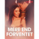 Mere end forventet – erotiske noveller