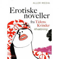 Afvæbning – erotiske noveller fra Tidens kvinder