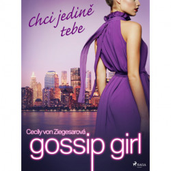Gossip Girl: Chci jedině tebe (6. díl)