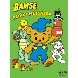 Bamse Peikkometsässä