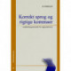 Korrekt sprog og rigtige kommaer: nødtørftig grammatik for opgaveskrivere