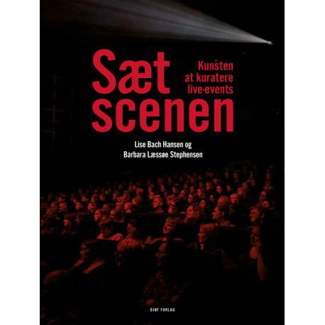 Sæt scenen: Kunsten at kuratere live-events