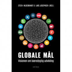 Globale Mål: Visionen om bæredygtig udvikling