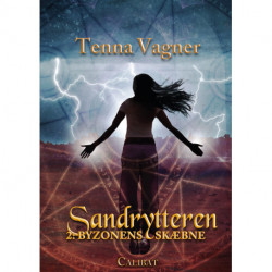 Sandrytteren 2 - Byzonens skæbne