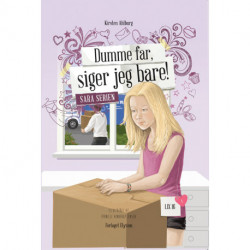 Dumme far, siger jeg bare!: Sara serien 1