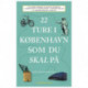22 ture i København som du skal på