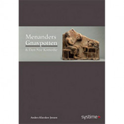 Menanders Gnavpotten og Den Nye Komedie