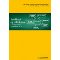 Feedback og refleksion: casestudier fra gymnasiet og hf