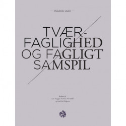 Tværfaglighed og fagligt samspil