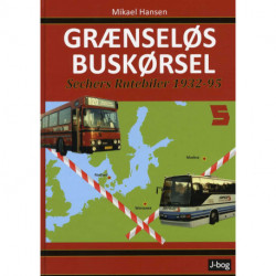 Grænseløs buskørsel: Sechers Rutebiler 1932-95
