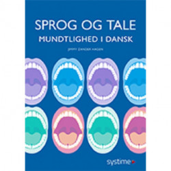 Sprog og tale: Mundtlighed i dansk