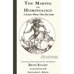 The Making of Hominology: A Science Whose Time Has Come