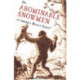 Do Abominable Snowmen of America Really Exist?