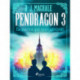 Pendragon 3: La guerra que nunca existió