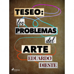 Teseo: Los problemas del arte