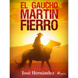 El gaucho Martín Fierro