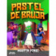 Pastel de bruja