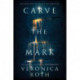 Carve the Mark