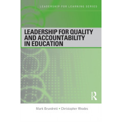 Leadership for Quality and Accountability in Education