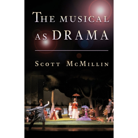 The Musical as Drama