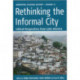 Rethinking the Informal City: Critical Perspectives from Latin America