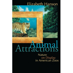 Animal Attractions: Nature on Display in American Zoos