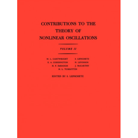 Contributions to the Theory of Nonlinear Oscillations, Volume II