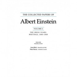 The Collected Papers of Albert Einstein, Volume 2 (English): The Swiss Years: Writings, 1900-1909. (English translation supplement)