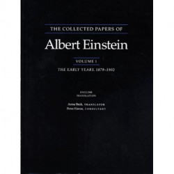 The Collected Papers of Albert Einstein, Volume 1 (English): The Early Years, 1879-1902. (English translation supplement)