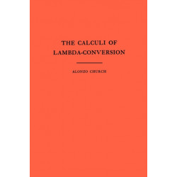 The Calculi of Lambda-Conversion