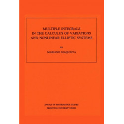 Multiple Integrals in the Calculus of Variations and Nonlinear Elliptic Systems