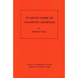 Invariant Forms on Grassmann Manifolds