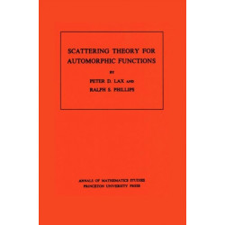 Scattering Theory for Automorphic Functions