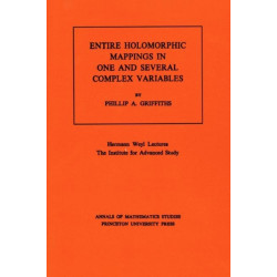 Entire Holomorphic Mappings in One and Several Complex Variables