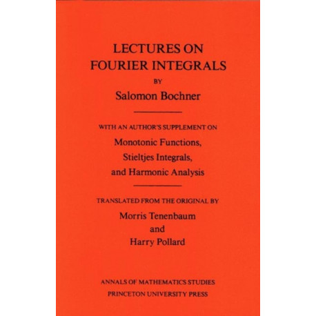 Lectures on Fourier Integrals