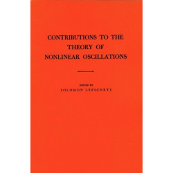 Contributions to the Theory of Nonlinear Oscillations, Volume I