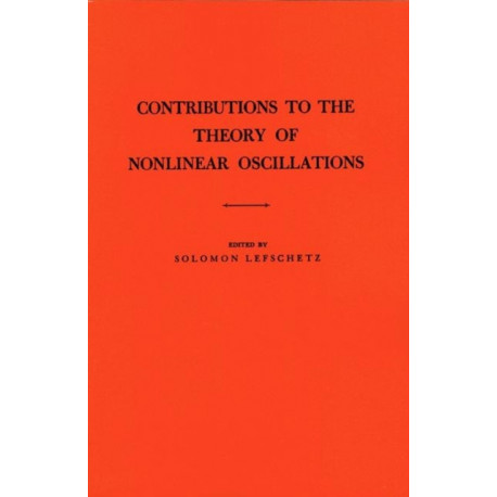 Contributions to the Theory of Nonlinear Oscillations, Volume I